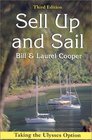 Sell Up and Sail Taking the Ulysses Option