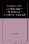 Hungerford's Contemporary Precalculus A Graphing Approach