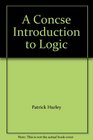 A Concse Introduction to Logic