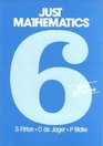 Just Mathematics Standard 6
