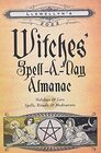 Llewellyn's 2022 Witches' SpellADay Almanac