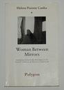 Woman Between Mirrors