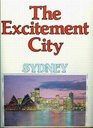 The Excitement City Sydney