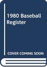 1980 Baseball Register