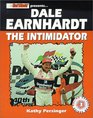 Dale Earnhardt The Intimidator