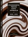 O'Connor's Texas Civil Appeals w/CD 20082009