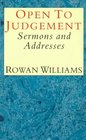 Open to judgement: Sermons and addresses