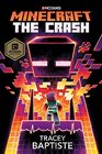 Minecraft The Crash An Official Minecraft Novel