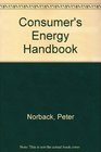 The consumer's energy handbook