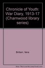 Chronicle of Youth War Diary 19131917
