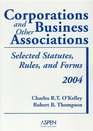 Corporations And Other Business Associations Selected Statutes Rules And Forms