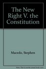 The New Right V the Constitution