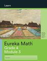 Eureka Math, Learn, Grade 4 Module 3, c. 2015 9781640540668, 1640540660