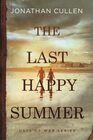The Last Happy Summer (Days of War, Bk 2)