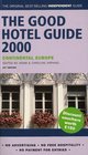 The Good Hotel Guide Continental Europe