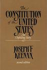 The Constitution of the United States An unfolding story