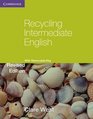 Recycling Intermediate English with Removable Key