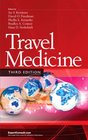 Travel Medicine Expert Consult  Online and Print 3e