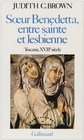 Soeur Benedetta entre sainte et lesbienne
