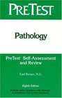 Pathology Pretest SelfAssessment and Review