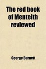 The red book of Menteith reviewed