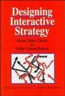 Designing Interactive Strategy From Value Chain to Value Constellation
