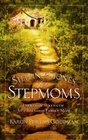 SteppingStones for Stepmoms Everyday Strength for a BlendedFamily Mom