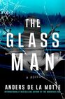 The Glass Man: A Novel (2) (The Asker Series)