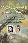 World War II Love stories /anglais
