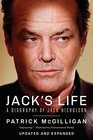 Jack's Life A Biography of Jack Nicholson