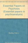 Essential Papers on Psychosis