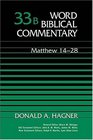 Word Biblical Commentary Vol 33b Matthew 1428  568pp