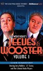 Jeeves and Wooster Vol 1 A Radio Dramatization