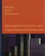 Managerial Economics and Organizational Architecture