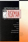 Introducing Riskman The European Project Risk Management Methodology