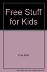 Free Stuff for Kids