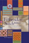 The Embroidery Stitch Bible Over 200 Stitches Photographed with Easy to Follow Charts
