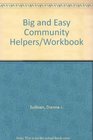 Big and Easy Community Helpers/Workbook
