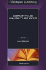 Comparative Law Law Reality and Society 3rd Edition