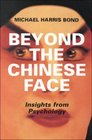 Beyond the Chinese Face Insights from Psychology