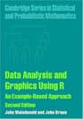 Data Analysis and Graphics Using R An Examplebased Approach