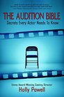 The Audition Bible Secrets Every Actor Needs to Know