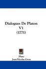 Dialogues De Platon V1