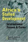 Africa's Stalled Development International Causes and Cures