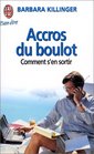 Accros du boulot