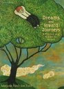 Dreams and Inward Journeys A Rhetoric and Reader for Writers