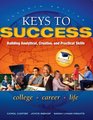 Keys to Success Building Analytical Creative and Practical Skills Plus NEW MyStudentSuccessLab 2012 Update  Access Card Package