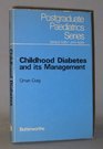 Childhood diabetes and its management