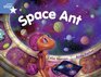 Space Ant Year 1/P2 Blue level