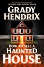 How to Sell a Haunted House